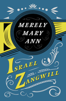 Merely Mary Ann 1517622387 Book Cover