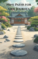 Nine Paths for One Journey B0FVMN2BNT Book Cover