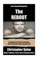 The Reboot: Over 50 and Starting Over! 1533246076 Book Cover