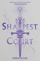 Sharpest Court (Thorn Season, 2) 0063427842 Book Cover