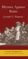 Rhymes Against Ruin 1967022941 Book Cover