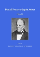 Daniel-Francois-Esprit Auber: Haydee 1443828548 Book Cover