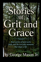 Stories of Grit and Grace (Earthbound Chronicles) B0GJKNLSG7 Book Cover