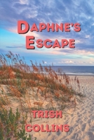Daphne's Escape B0FRG1LD96 Book Cover