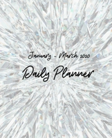 Daily Planner 2020 1st Quarter: God's Way to Success (White Diamond Design) 1679670948 Book Cover