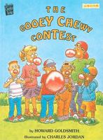 The Gooey Chewy Contest 1572552212 Book Cover