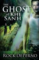 The Ghost of Khe Sanh 0615902634 Book Cover