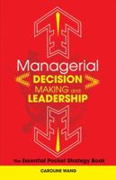 Managerial Decision Making Leadership: The Essential Pocket Strategy Book 0470825251 Book Cover