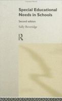 Special Educational Needs in Schools, 2nd Edition 0415202949 Book Cover