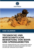 Technische Und Wirtschaftliche Bewertung Von Bohr- Und Sprengarbeiten 6202984694 Book Cover