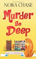 Murder So Deep 1945320087 Book Cover