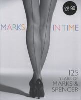 Marks In Time: 125 Years Of Marks & Spencer 0297858734 Book Cover