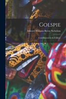 Golspie: contributions to its Folklore 101633592X Book Cover