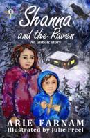 Shanna and the Raven: An Imbolc Story 1519115067 Book Cover