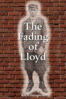 The Fading of Lloyd 1938288831 Book Cover
