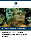 Wissenschaft in der Sprache der Poesie und Prosa 6203224170 Book Cover