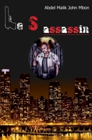 Le S assassin (French Edition) 2812121270 Book Cover