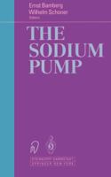 Sodium Pump: Structure Mechanism, Hormonal Control and Its Role in Disease 3642725139 Book Cover