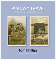 Fantasy Travel: Vintage People on Photo Postcards 1851243836 Book Cover
