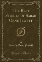 Best Stories of Sarah Orne Jewett 0912769335 Book Cover