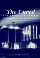 The Cured 0368413578 Book Cover