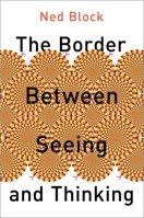The Border Between Seeing and Thinking 0197622224 Book Cover
