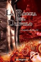 La Roccia del Diavolo 152374409X Book Cover