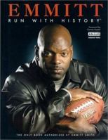 Emmitt: Run With History 0972504206 Book Cover