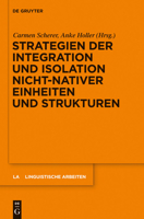 Strategien Der Integration Und Isolation Nicht-Nativer Einheiten Und Strukturen 3110234319 Book Cover