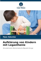 Aufklärung von Kindern mit Legasthenie (German Edition) 6207946103 Book Cover