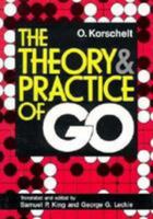The Theory and Practice of Go 0804832250 Book Cover