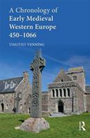 A Chronology of Early Medieval Western Europe: 450-1066 0367876760 Book Cover