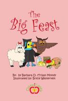 The Big Feast 0578182041 Book Cover