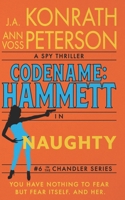 Naughty (Codename: Chandler) B0FLL8QRLT Book Cover
