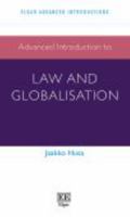 Advanced Introduction to Law and Globalisation 1788974158 Book Cover