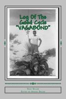 Log Of The Good Cycle "VAGABOND" 1533384088 Book Cover