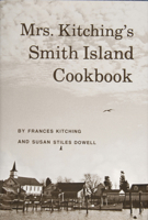 Mrs. Kitching's Smith Island Cookbook 076433817X Book Cover