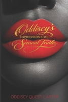 Oddiscy's Expressions of Sensual Truths 0615715761 Book Cover