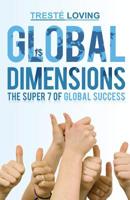 Global Dimensions: The Super 7 of Global Success 1633020037 Book Cover