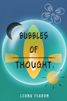Bubbles of Thought: A Journey Through Internal Waters B0BTRRBRSD Book Cover