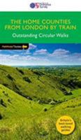 The Home Counties from London by Train Outstanding Circular Walks (Pathfinder Guides) (72) 0319091147 Book Cover