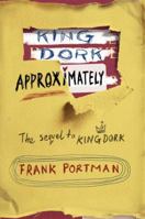 King Dork Approximately 0385905912 Book Cover