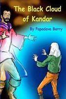 The Black Cloud of Kandar 1434823016 Book Cover