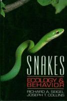 Snakes : Ecology and Behavior 1930665148 Book Cover