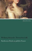 Beethovens Briefe an Geliebte Frauen 3846017434 Book Cover