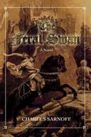 The Feral Swan 0595433979 Book Cover