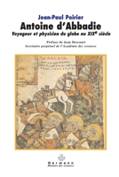 Antoine d'Abbadie: Voyageur et physicien du globe au XXe siècle (HR.HIST.SCIENCE) (French Edition) 2705668977 Book Cover