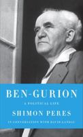 Ben-Gurion: A Political Life 0805242821 Book Cover