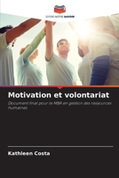 Motivation et volontariat 6206238911 Book Cover