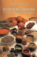 Egyptian Cooking: A Practical Guide 0781806437 Book Cover